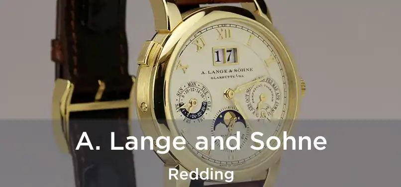 A. Lange and Sohne Redding